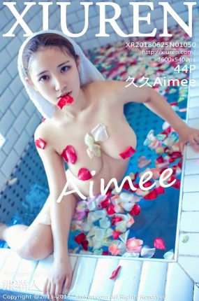 [XiuRen秀人网] 2018.06.25 No.1050 久久Aimee[44+1P119M]
