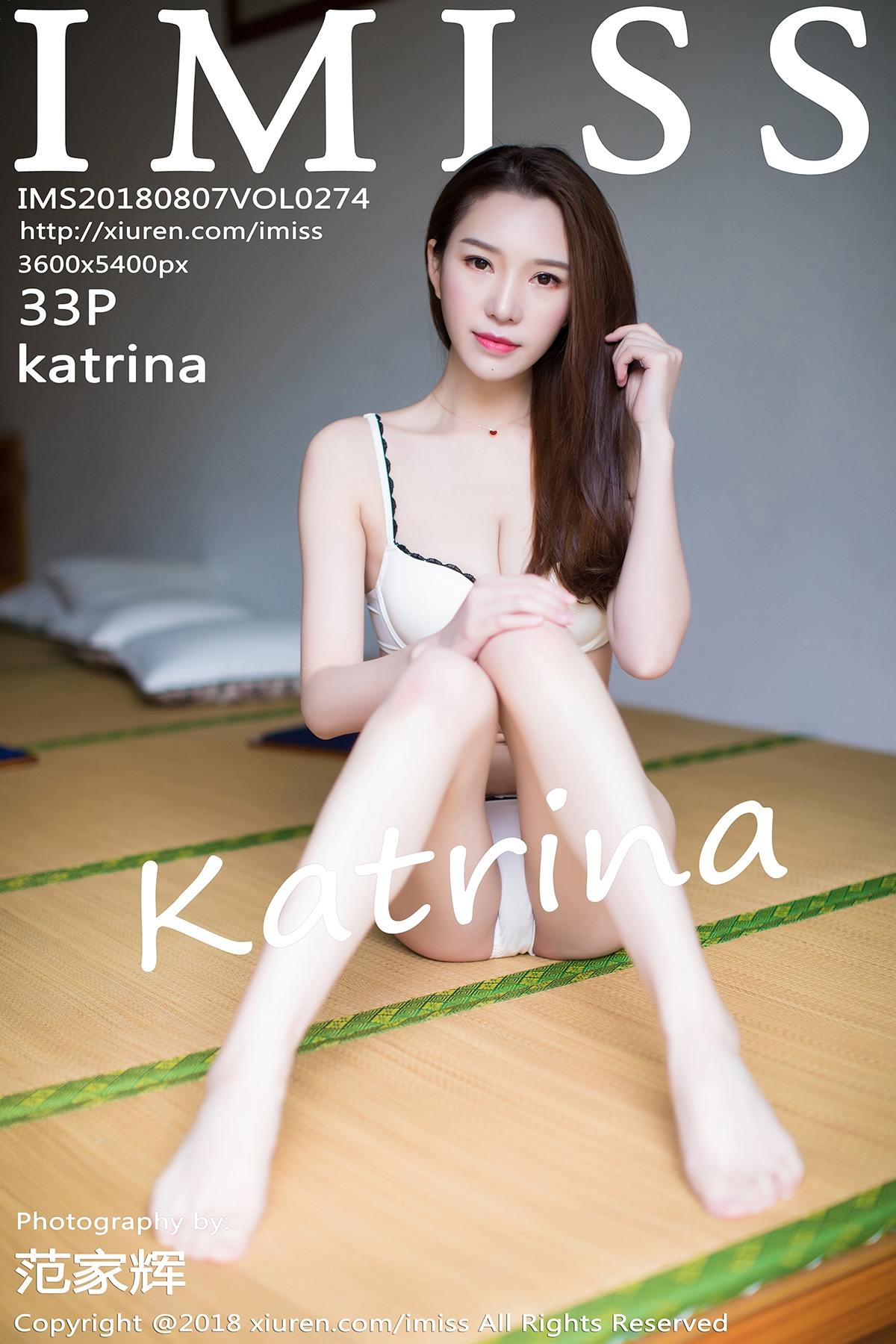 [IMISS爱蜜社] 2018.08.07 VOL.274 katrina [33+1P136MB]