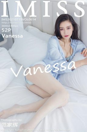 [IMISS爱蜜社] 2021.07.15 VOL.614 Vanessa 浅蓝色衬衫独特女友视角 [52+1P]