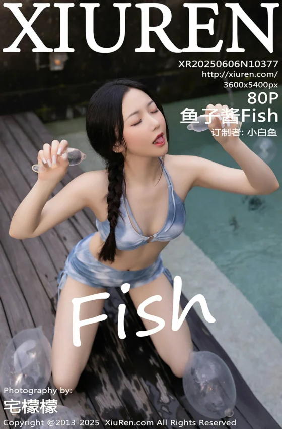 [XiuRen秀人网] 2025.06.06 No.10377 鱼子酱Fish 性感蓝色比基尼 印尼旅拍写真 [80+1P]